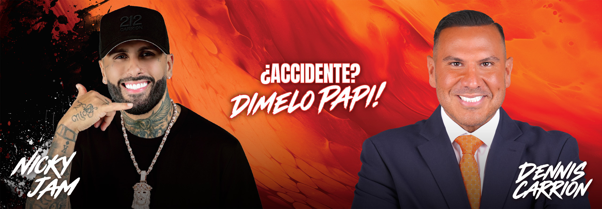 Nicky Jam se une a 212-CARRION para la campaña “¿ACCIDENTE? Llama al ganador 212-CARRION”